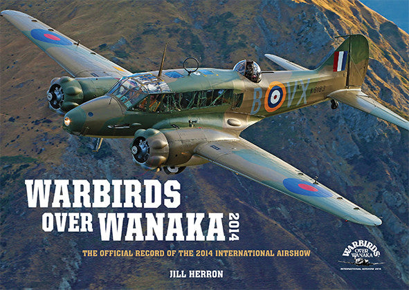 Warbirds Over Wanaka Official Book 2014